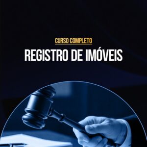 Curso Completo Registro de Imóveis