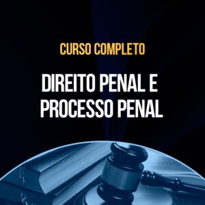 Direito Penal e Processo Penal Aplicado ao Notário e Registrador